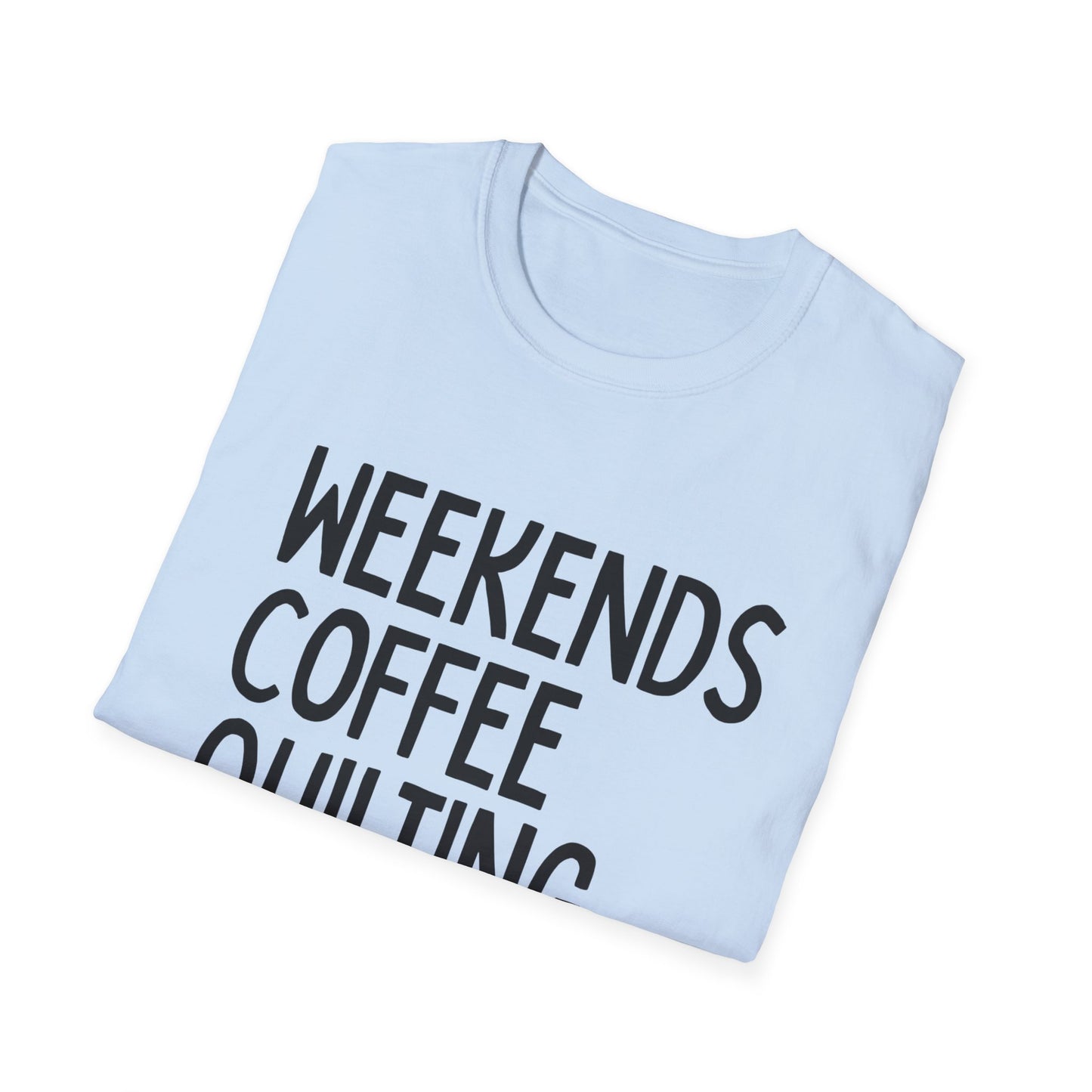 Weekends Coffee Quilting Tee