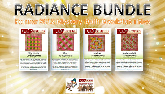 Radiance Bundle includes everything you need to complete the former 2012 Mystery Quilt pattern, Radiance!