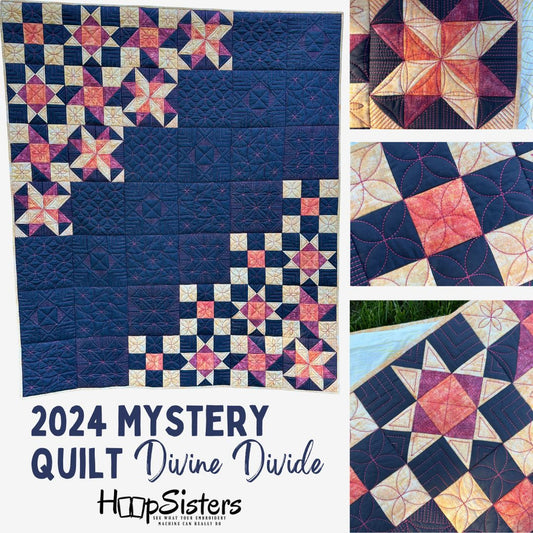 2024 Mystery Quilt: Divine Divide