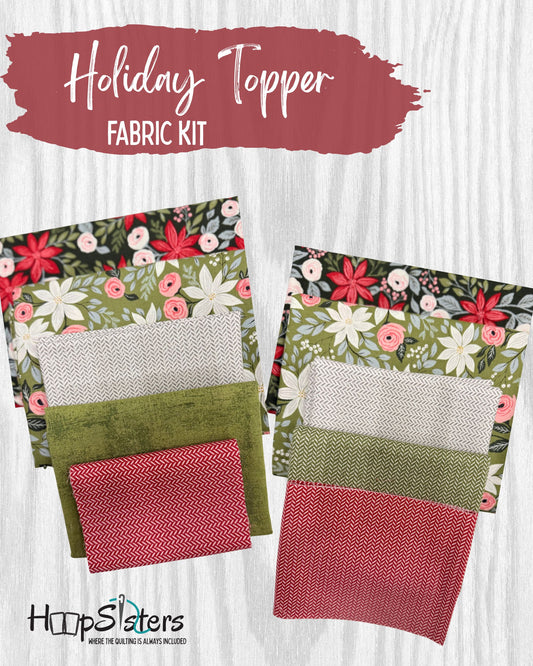 Holiday Topper - Fabric Kit Only