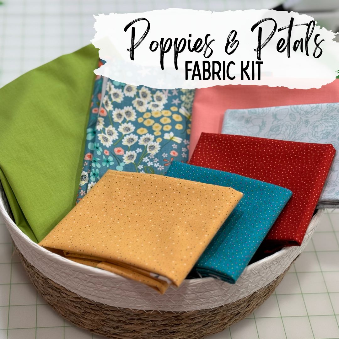 Poppies & Petals Fabric Kit Only